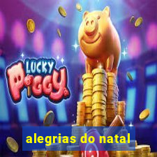 alegrias do natal